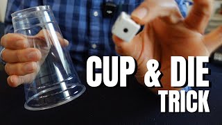 LEARN THIS EASY MAGIC TRICK & FOOL YOUR FRIENDS!! CUP & DIE