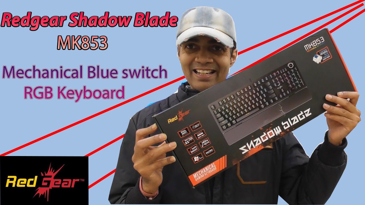 Redgear Shadow blade MK853 RGB Mechanical Blue switches keyboard unboxing Review | best RGB gaming keyboard