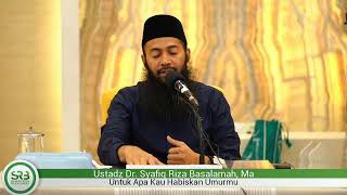 Download lagu Untuk Apa Kau Habiskan Umurmu - Ustadz DR Syafiq Riza Basalamah MA mp3 Download lagu Untuk Apa Kau Habiskan Umurmu - Ustadz DR Syafiq Riza Basalamah MA mp3
