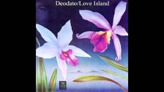 Eumir Deodato - Love Island (HQ)