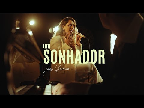 Laís Yasmin - Um Sonhador [Acústico]