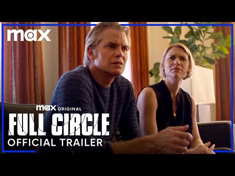 Full Circle | Official Trailer | Max