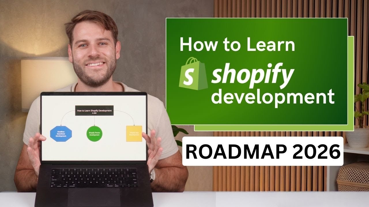 How to Learn Shopify Development in 2026