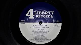 Bassmental - Darkworld (Deep Organ Dub Mix)