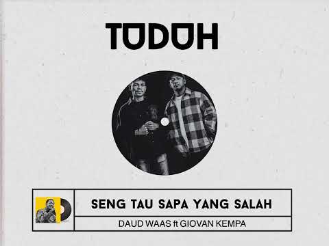 Tuduh (Official Lyric Audio) - Daud Waas ft Giovan Kempa