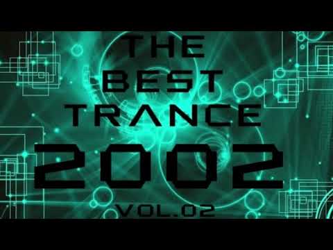 The Best Trance 2002 Vol.02