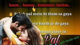 Pal karaoke song lyrics with female voice jalebi