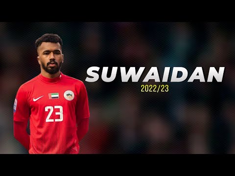 SAEED SUWAIDAN ► Best Skills (HD) 2022/23