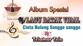 Download lagu Cinta Bulung Sangge sangge ~ Triamor Trio | Album spesial lagu batak 2023 mp3 Download lagu Cinta Bulung Sangge sangge ~ Triamor Trio | Album spesial lagu batak 2023 mp3