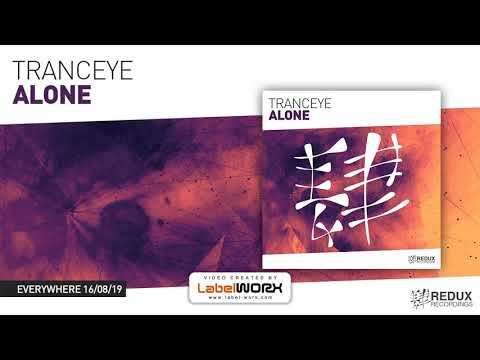 TrancEye - Alone (Preview) [Out August 16th]