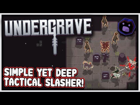 SIMPLE YET DEEP TACTICAL SLASHER ROGUELIKE!  |  Olexa Looks at: Undergrave