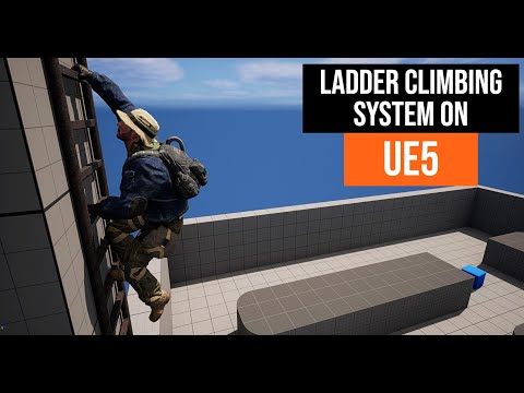 Ladder Climbing System on UE5 - Tutorial