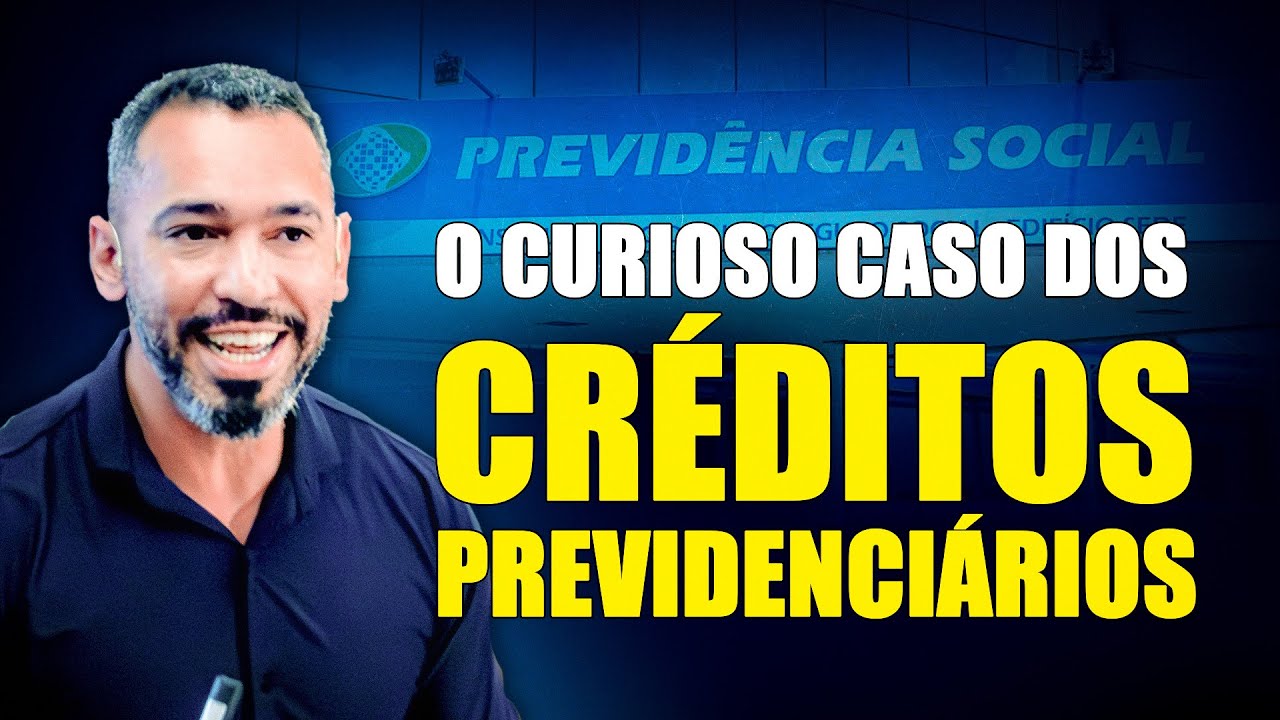 RECUPERAÇÃO de CRÉDITOS PREVIDENCIÁRIOS: TUDO o que você PRECISA saber.