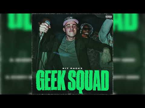 917 Rackz - Geek Squad (feat. Trippy Geek) (Official Audio)