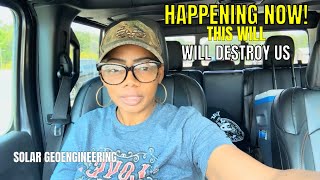 DISASTER COMING! - BLOCKING THE SUN |MAN-MADE DISASTERS