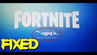 FORTNITE WAITING IN QUEUE LOGIN ERROR (Easy Fix)