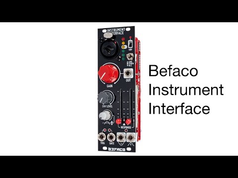 Befaco Instrument Interface - Overview Walkthrough Tutorial