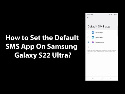How to Set the Default SMS App On Samsung Galaxy S22 Ultra?