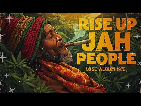 Rise Up Jah People | Lost Studio Sessions: Bob Marley, Peter Tosh, Damian Marley (Roots Reggae 70s)