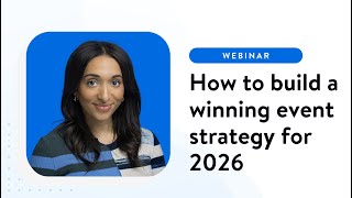 How to build a winning event strategy for 2026