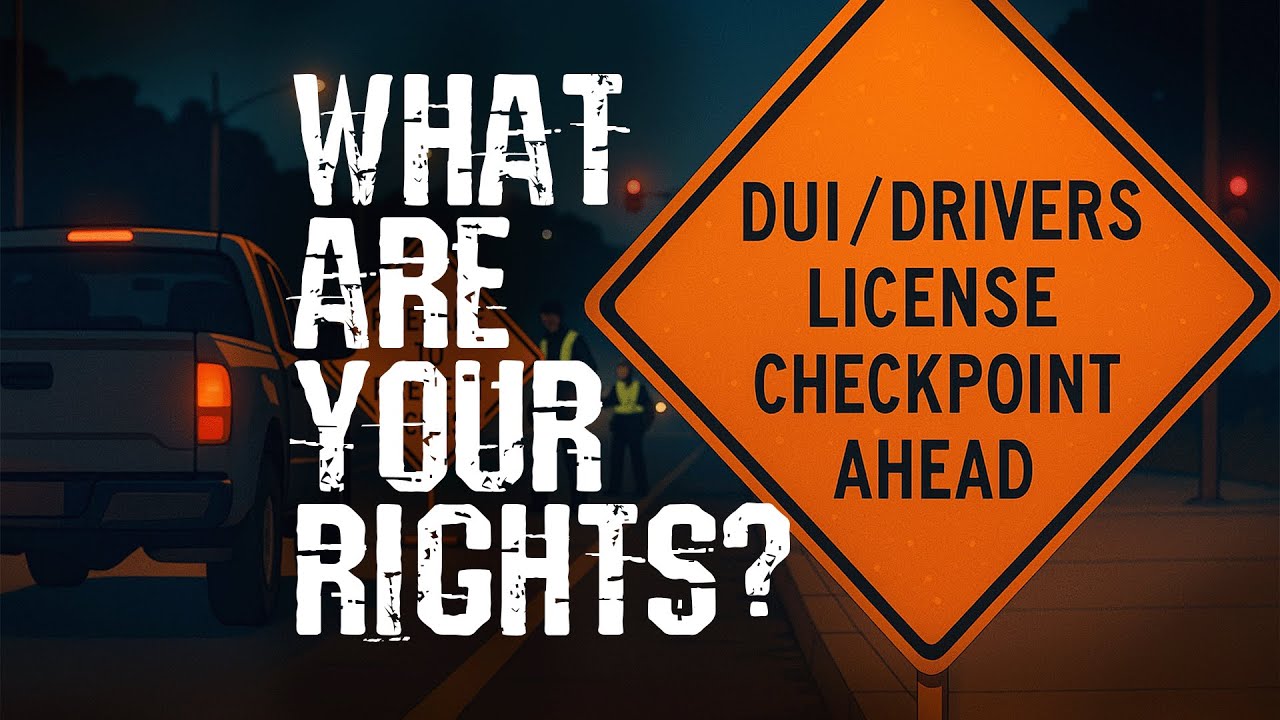 DUI Checkpoints: What Police Can—and CAN’T—Make You Do