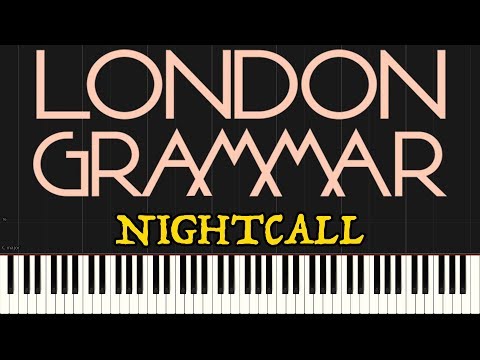 download lagu mp3 mp4 London Grammar Nightcall Piano, download lagu London Grammar Nightcall Piano gratis, unduh video klip Download London Grammar Nightcall Piano Mp3 dan Mp4 Viral Gratis