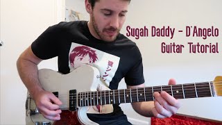 Sugah Daddy Guitar Tutorial