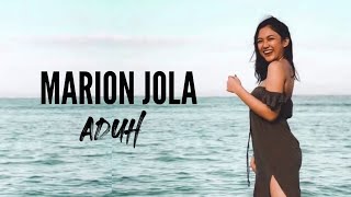 Download lagu Marion Jola - Aduh (Lirik Video) mp3 Download lagu Marion Jola - Aduh (Lirik Video) mp3