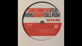 The Sunshiners - Got To Be Real (Sunshine Groove Club Mix)
