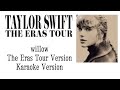 Taylor Swift - willow (The Eras Tour) (Karaoke Version)