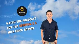 Central U.S Weather Forecast, 8.24.26