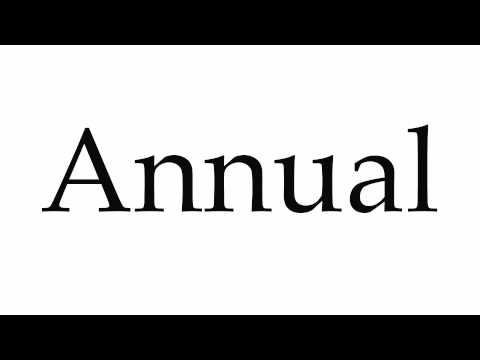 How to Pronounce Annual
