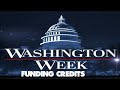 Washington Week Funding Credits Compilation 1967 Present