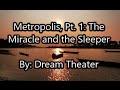 Dream Theater - Metropolis, Pt. 1: The Miracle and the Sleeper (Lyrics)