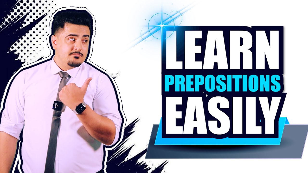 Learn English Grammar: Essential Prepositions Made Easy