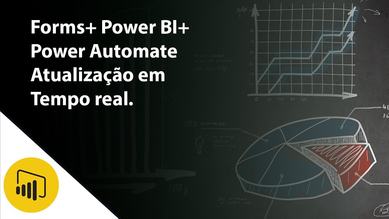 Atualização em tempo real com Power BI   Power Automate   Forms