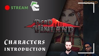 Stream Playdius - Dead In Vinland: Characters Introduction