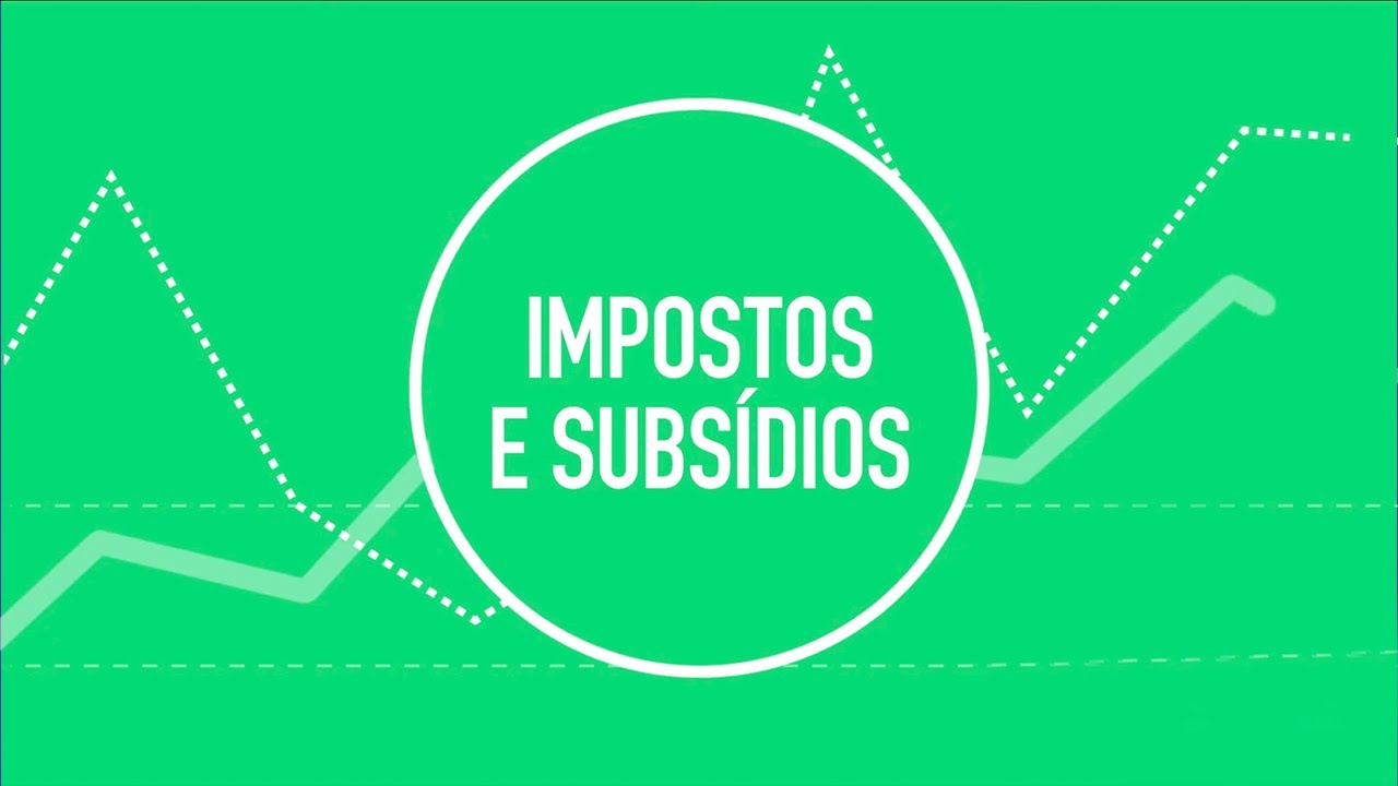 Impostos e subsídios | Economia Animada - Episódio 15