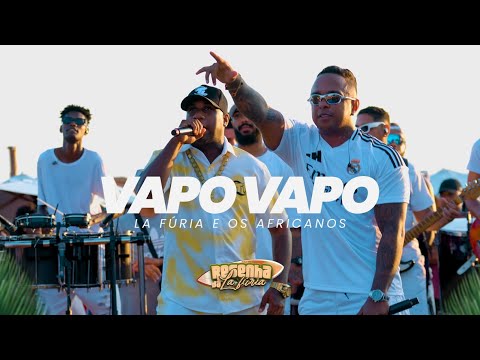 lafuriaoficial - La Fúria e Os Africanos - Vapo Vapo [Resenha da La Fúria]