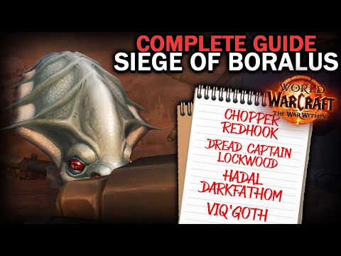 The COMPLETE GUIDE to Siege of Boralus in The War Within