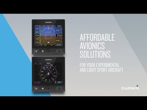 Garmin Avionics for Experimental and Light Sport Aircraft: Affordable Solutions for Your Airplane