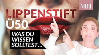 Beste Lippenstifte für reife Haut über 50!