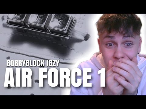REACCIÓN a BobbyBlock ft Ibzy - Air Force 1