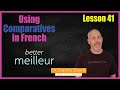 Comparatives in French | The Language Tutor * Lesson 41 *