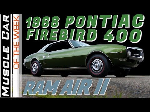 1968 Pontiac Firebird 400 Ram Air II Muscle Car Of The Week Video Episode 317