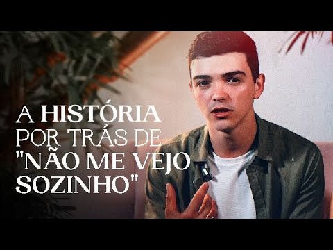 Mateus Fabrício - A História por trás de "Não Me Vejo Sozinho"