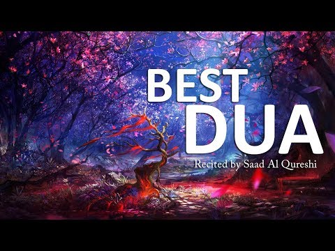 DUA That Will Give You Power, Strength, Energy & Remove All PROBLEMS & Difficulties ᴴᴰ