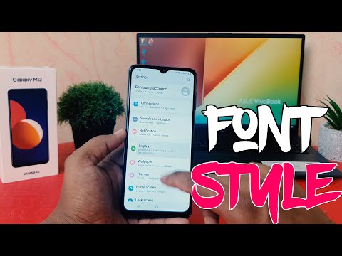 How to change font Style in Samsung Galaxy M12