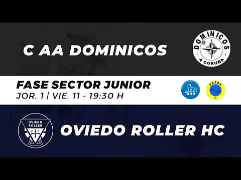 FASE SECTOR JUNIOR: CLUB AA DOMINICOS Vs OVIEDO ROLLER HC