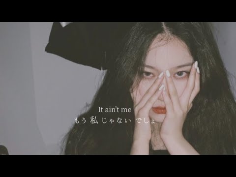 〔和訳〕もう私じゃないでしょ It Ain’t Me-Kygo with. Selena Gomez